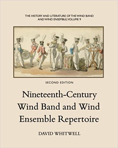 Nineteenth-Century Wind Band and Wind Ensemble Repertoire