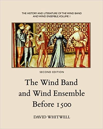 The Wind Band and Wind Ensemble Before 1500