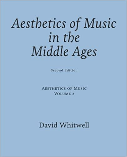 Aesthetics of Music in the Middle Ages