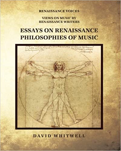 Essays on Renaissance Philosophies of Music