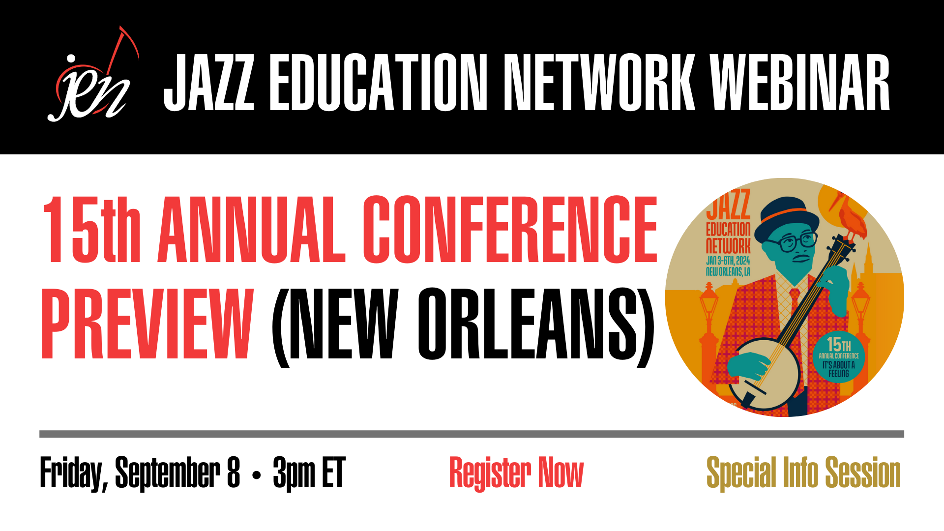 15th Annual Jazz Education Network Conference Preview