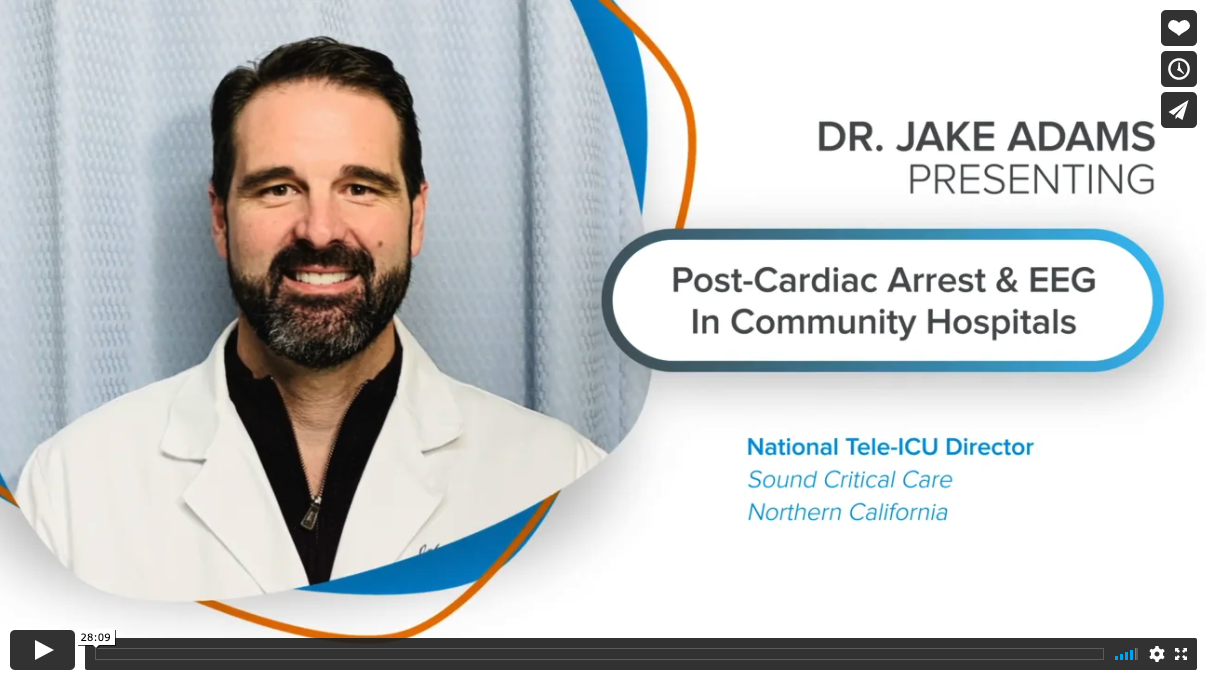 Educational Webinar: AHA Guidelines for Post-Cardiac Arrest and the Class I Recommendation for Prompt EEG