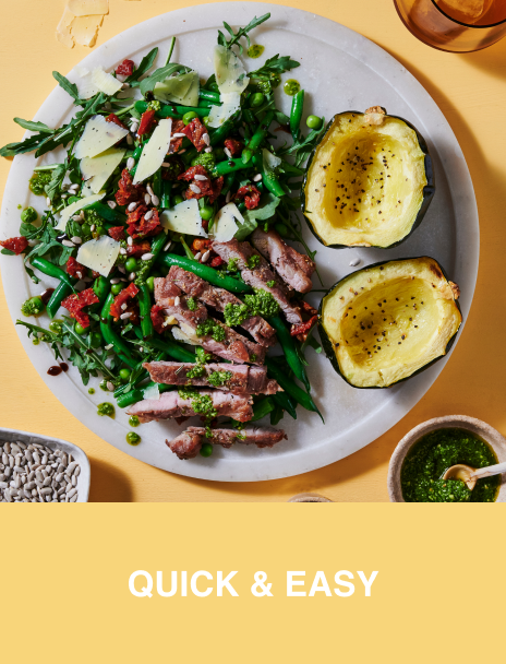 Quick & Easy