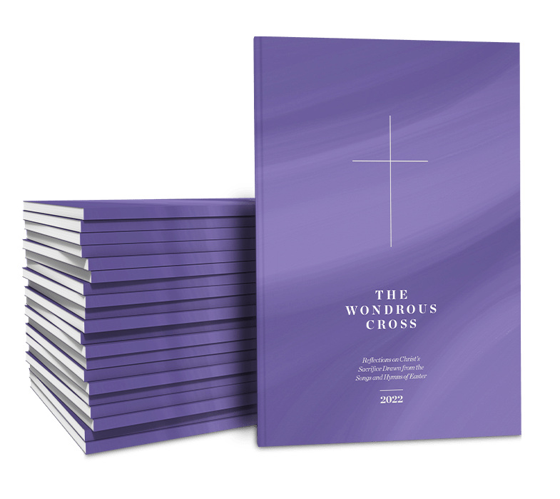 The Wondrous Cross | Lent & Easter Devotional 2022