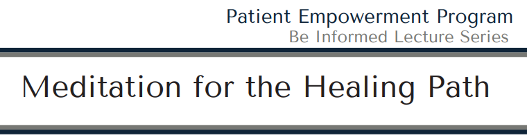 Meditation for the Healing Path