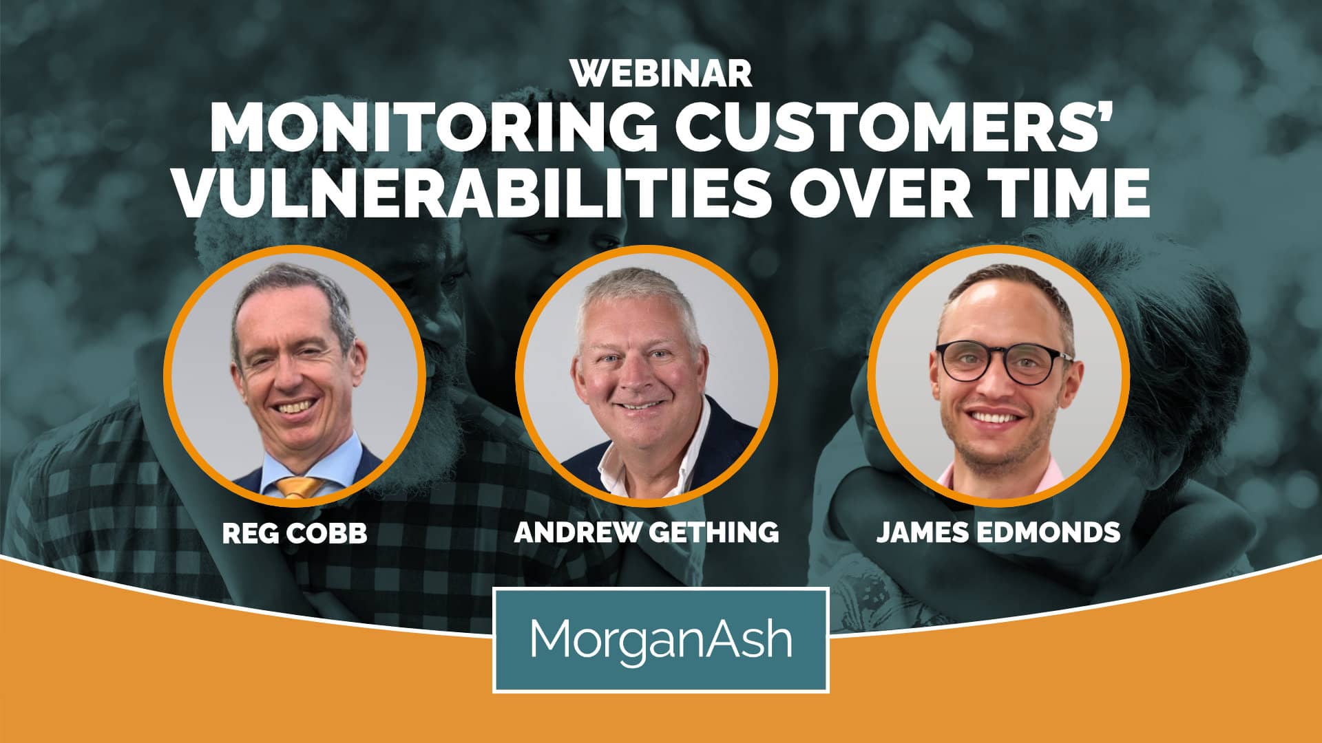 MorganAsh webinar: Consistent vulnerable customer management from structured vulnerability classification