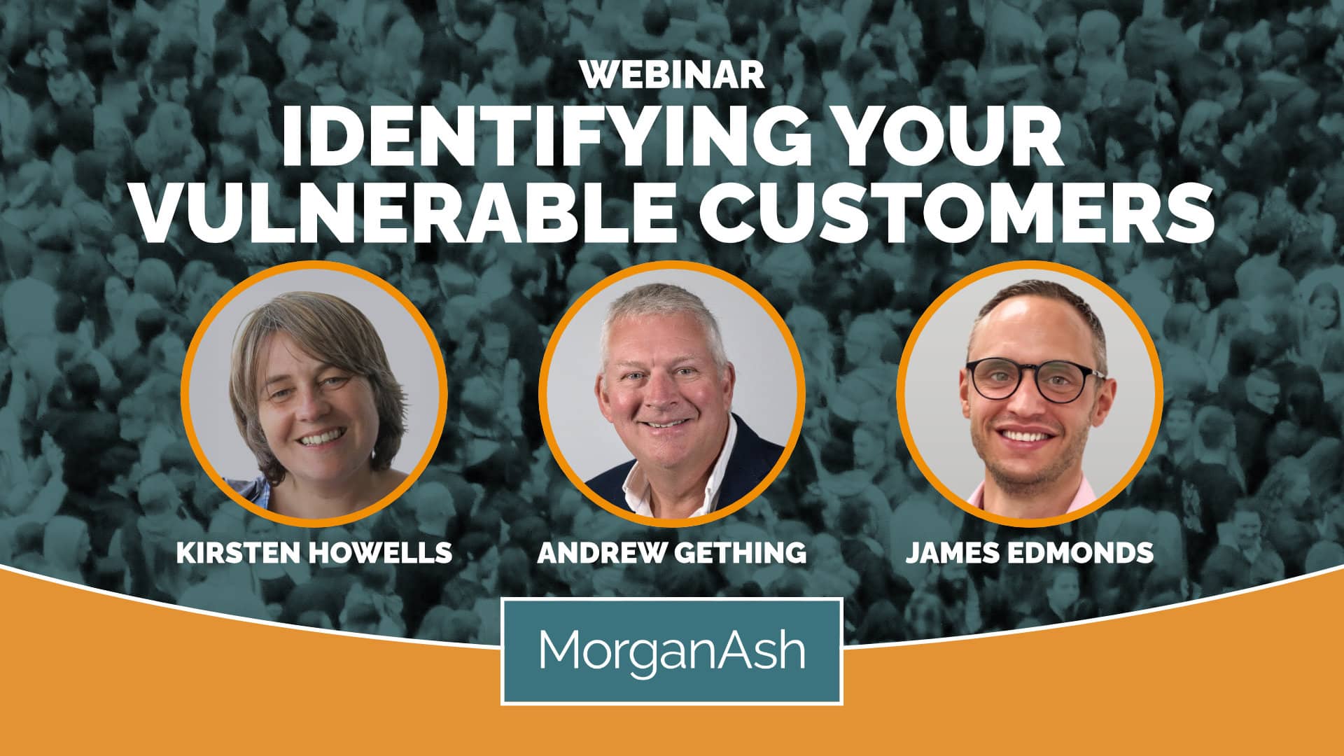 MorganAsh webinar: Overcoming the challenges of managing vulnerable customers for insurance firms