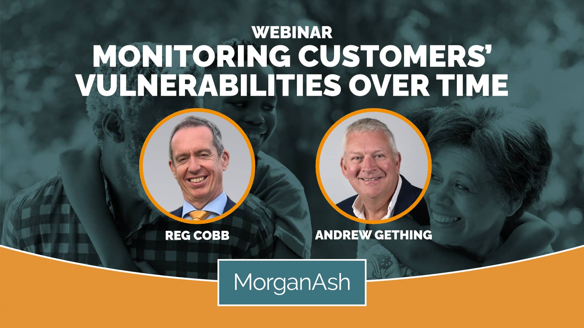 MorganAsh webinar: Consistent vulnerable customer management from structured vulnerability classification