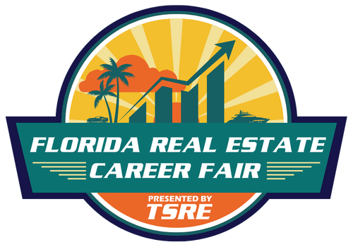 Florida Real Estate Career Fair Presented by TSRE
