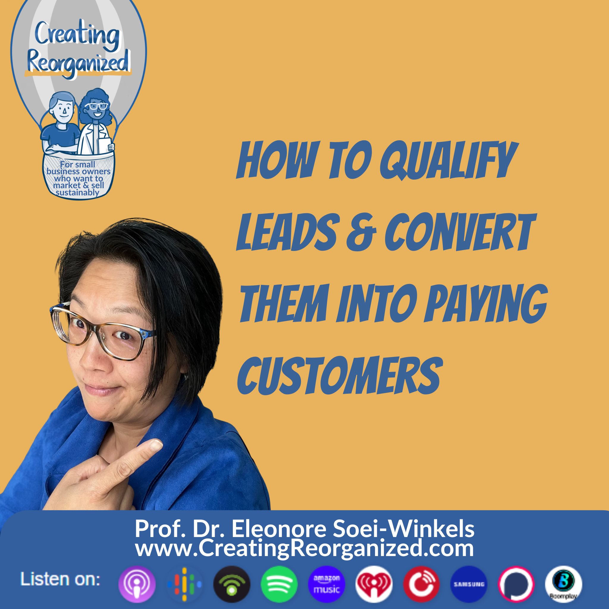 How to qualify leads and coverrt them into paying customers