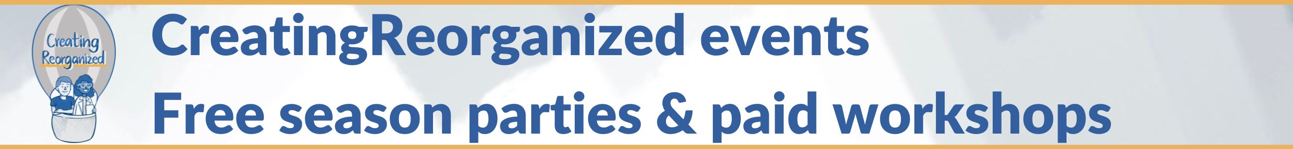 CreatingReorganized events