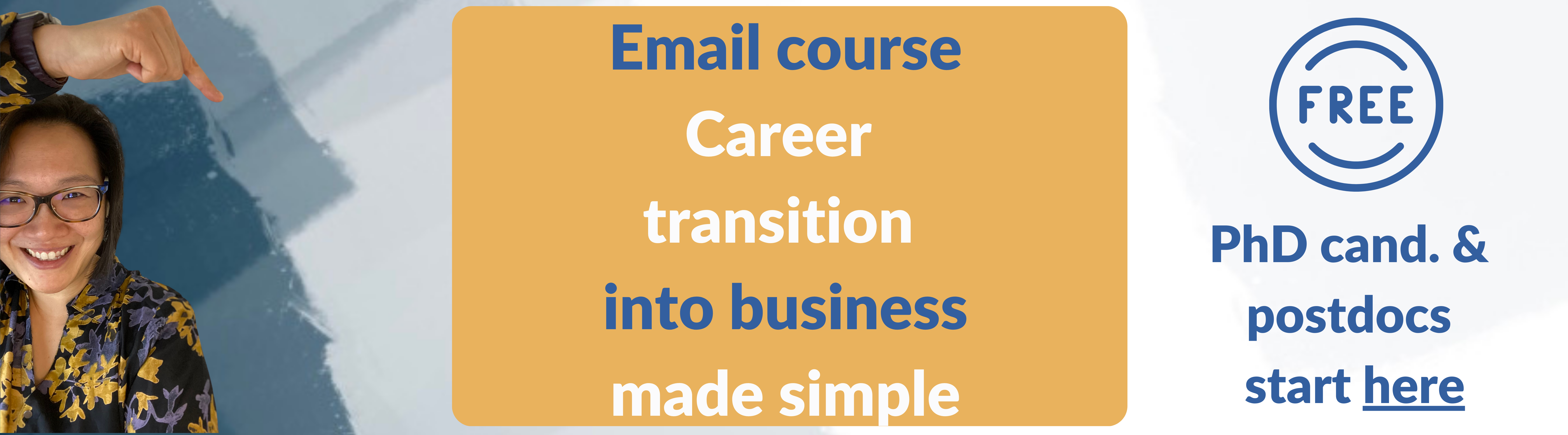 Emai course Career transition into business made simple