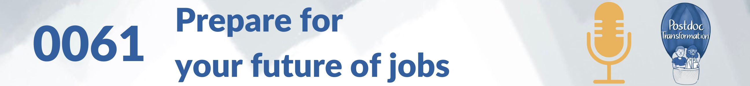 Prepare for your future of jobs
