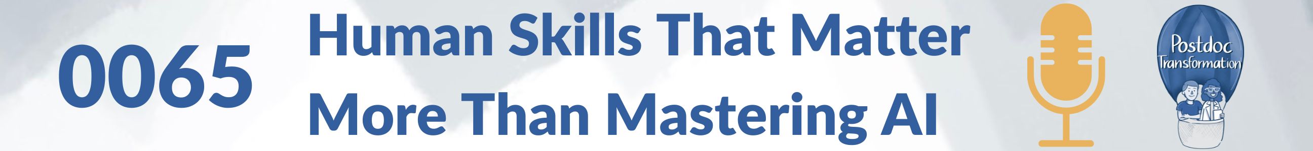 Human Skills That Matter More Than Mastering AI
