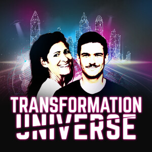 Transformation Universe