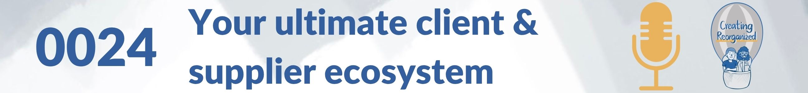 Your ultimate client & supplier ecosystem