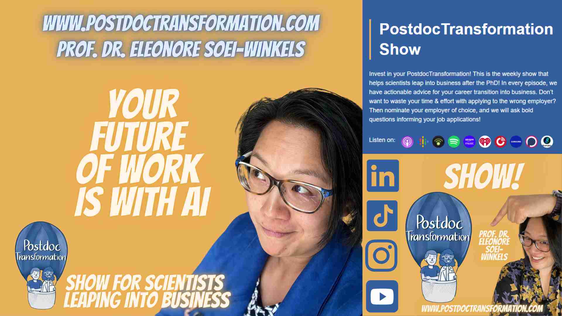 Betting on yourself for your future, PostdocTransformation show for scientists leaping into business, Prof. Dr. Eleonore Soei-Winkels