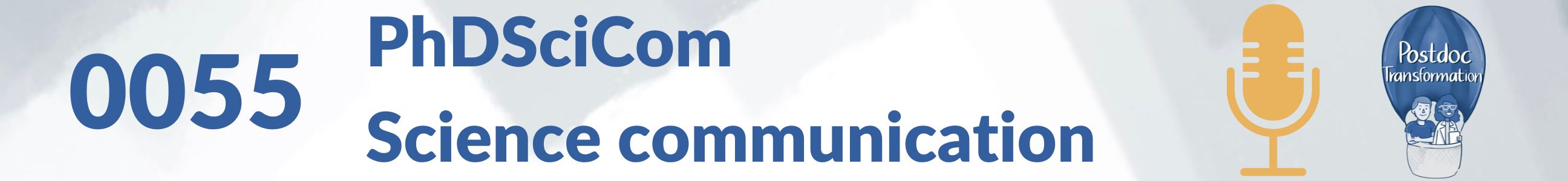 PhDSciCom Science Communication