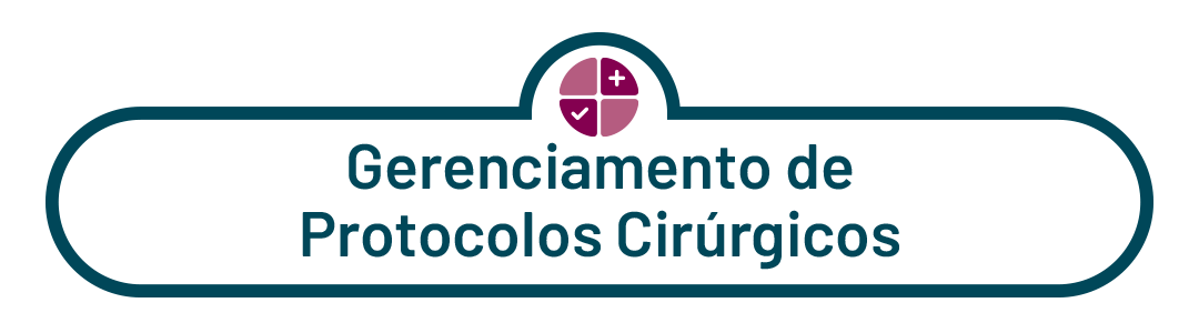 7. Gerenciamento de Protocolos Cirúrgicos