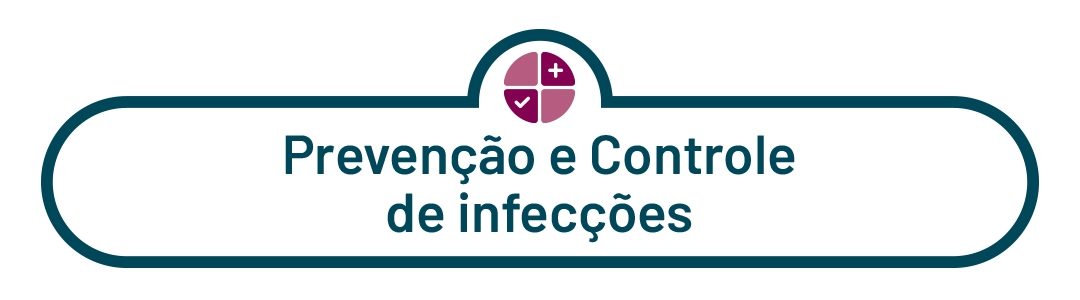 2. Prevenção e Controle de infecções