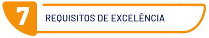 7. requisitos de excelência