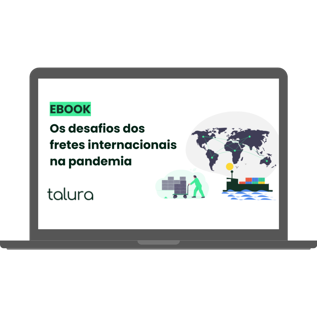eBook Desafios dos Fretes Internacionais na Pandemia Talura