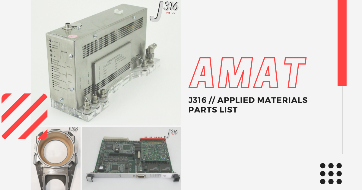 J316 AMAT Parts List