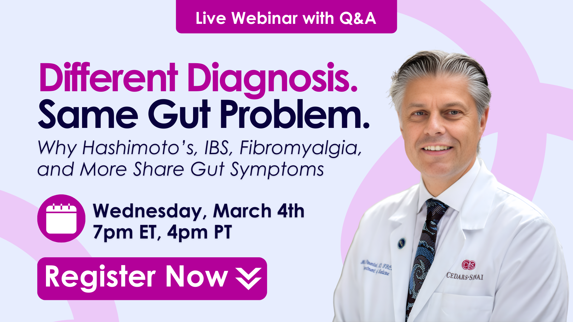 Dr. Pimentel's Live Q&A Webinar. Register Now.