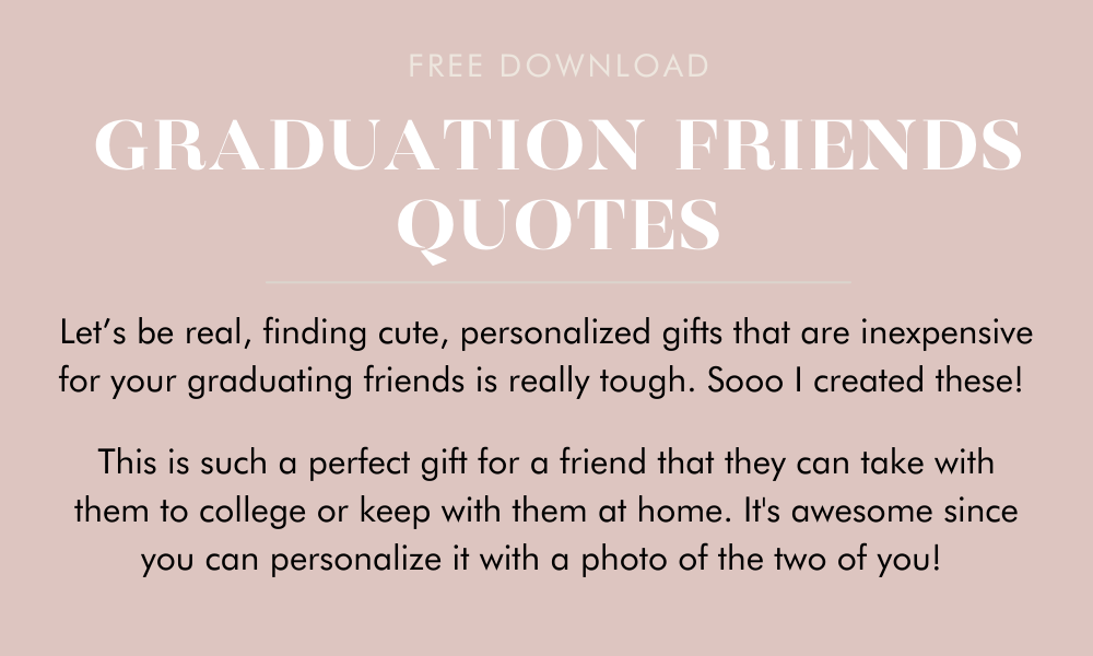 Graduation Friends Quotes | By Sophia Lee