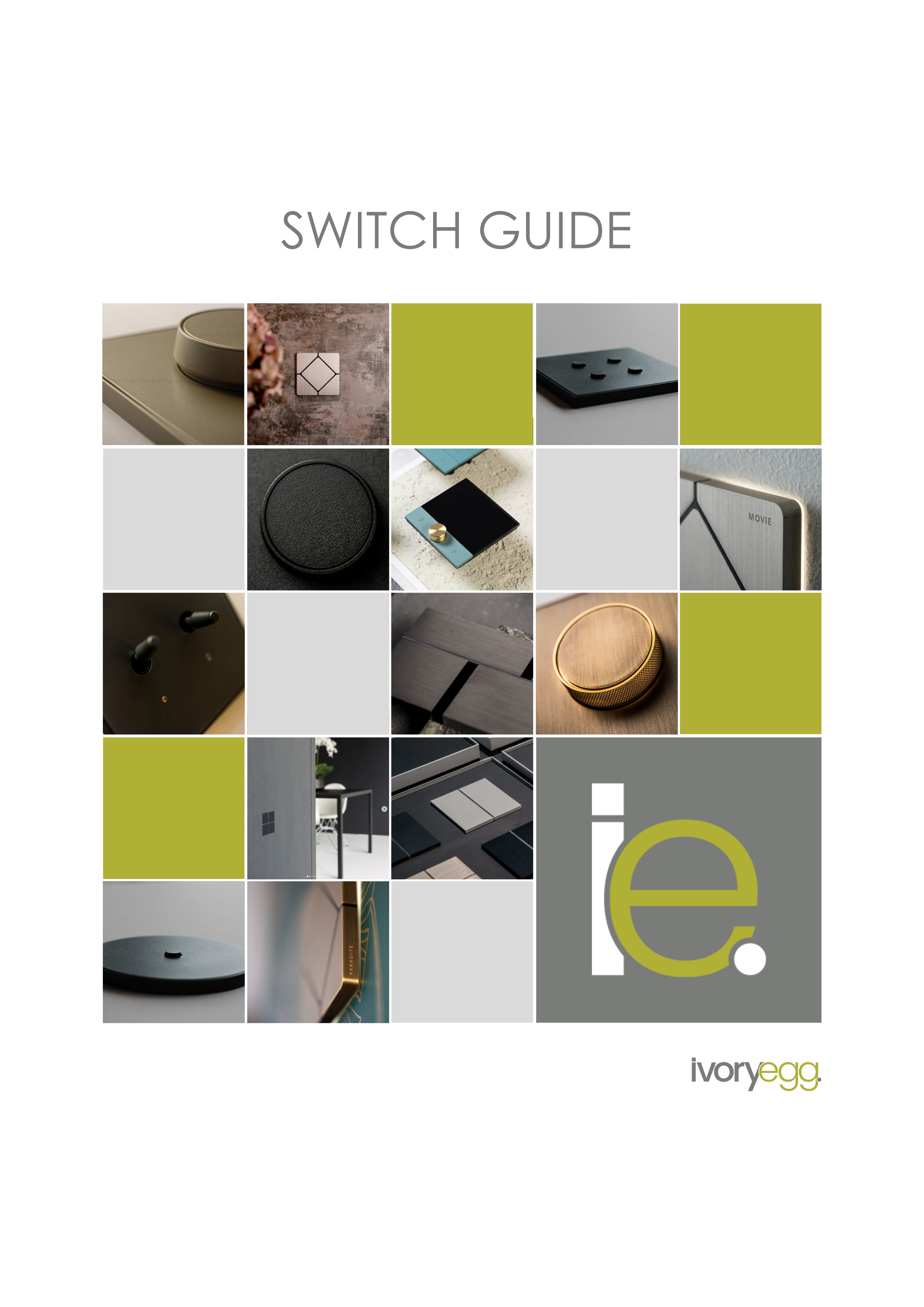 Switches Guide Download our Switch Guide