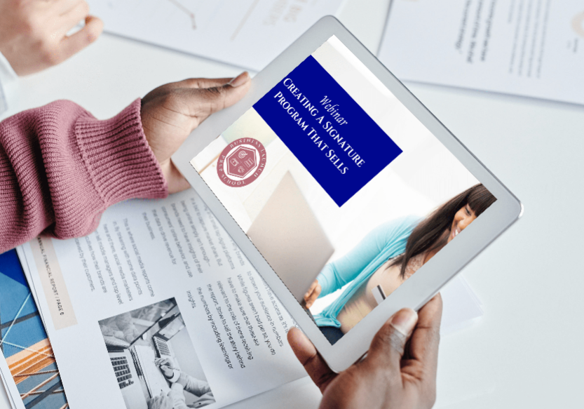 Free Webinar - Creating A Signaure Program That Sells