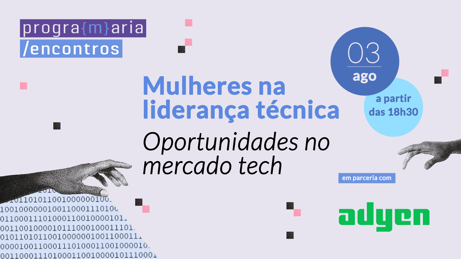 PrograMaria Encontros em parceria com a Adyen