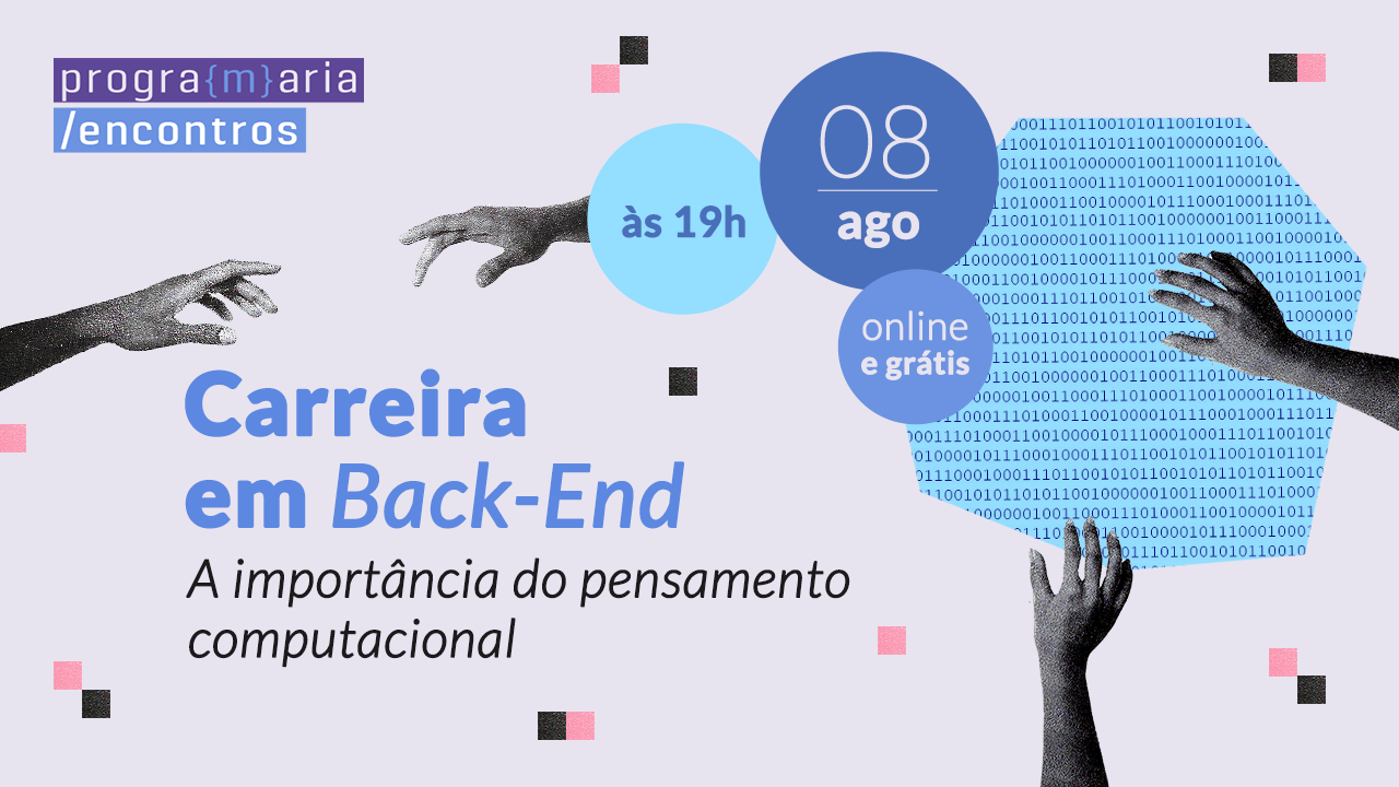 Carreira em Back-End: a importância do pensamento computacional