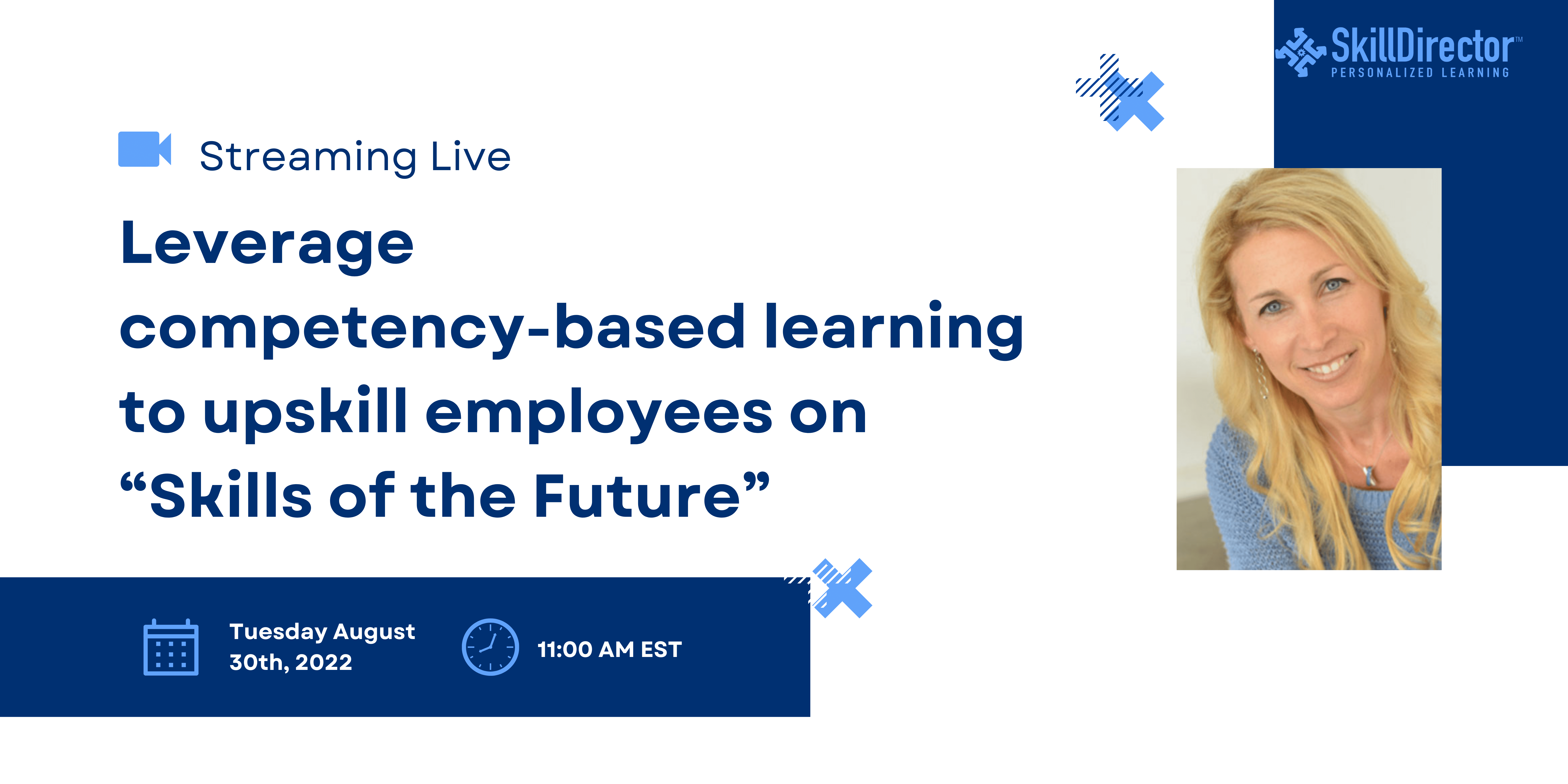 Leverage competencybased learning to upskill employees for skills of