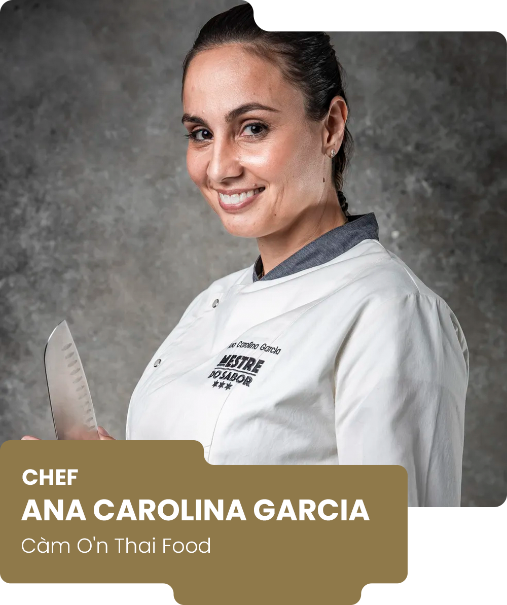 CHEF ANA CAROLINA GARCIA - CÀM O'N THAI FOOD