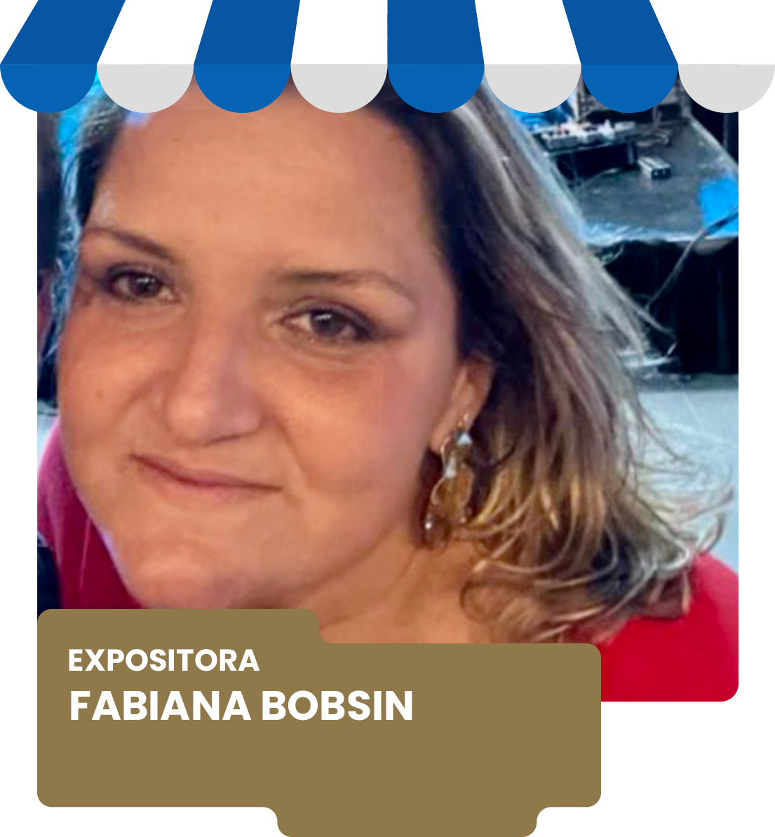 EXPOSITORA FABIANA BOBSIN
