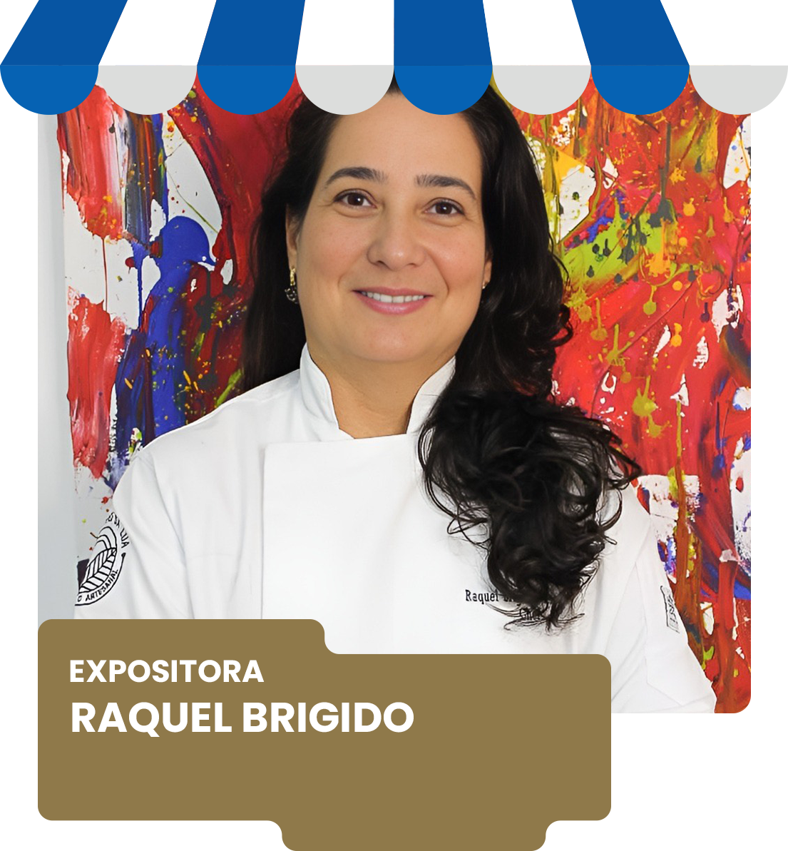 EXPOSITORA RAQUEL BRIGIDO