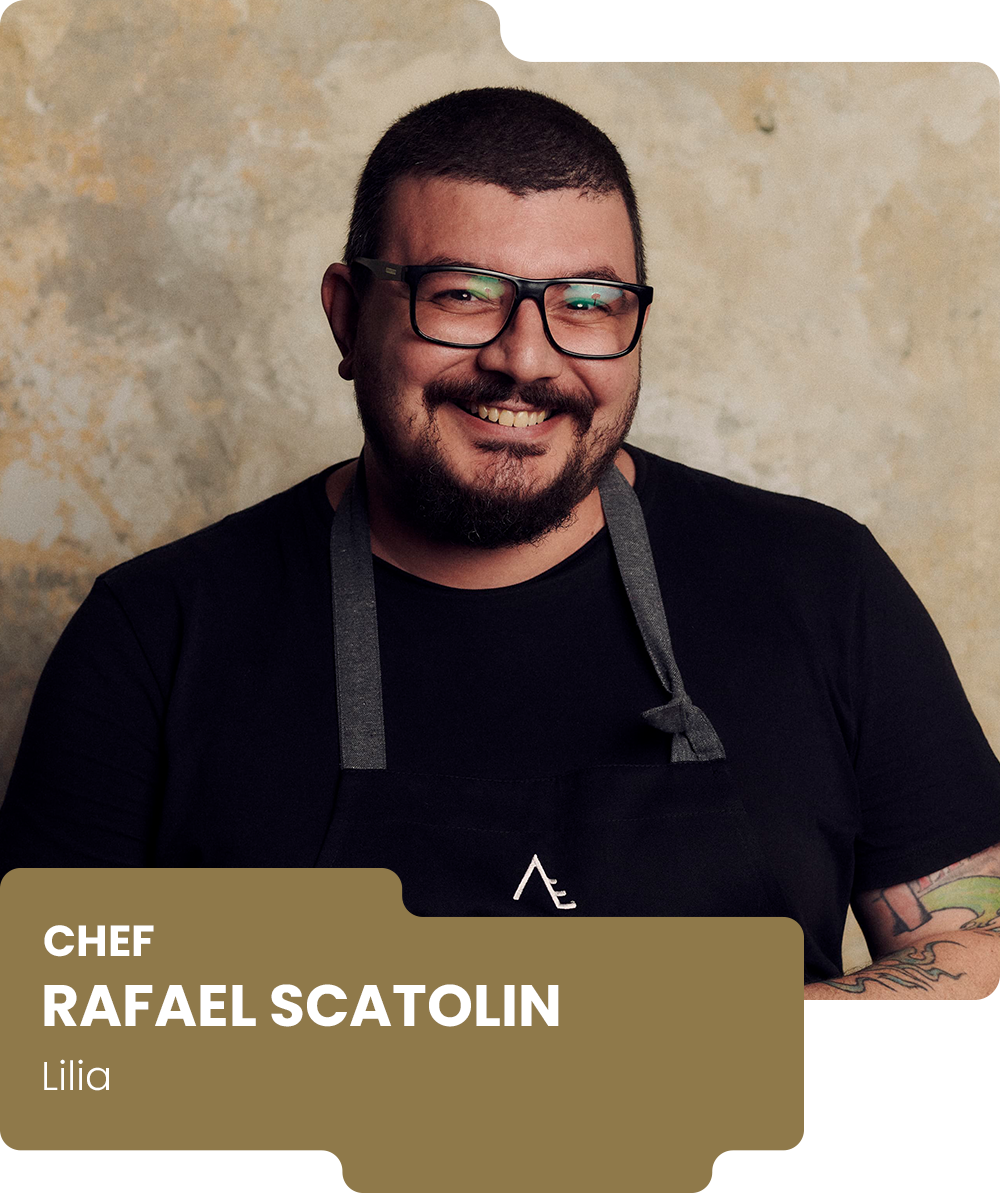 CHEF RAFAEL SCATOLIN - LILIA