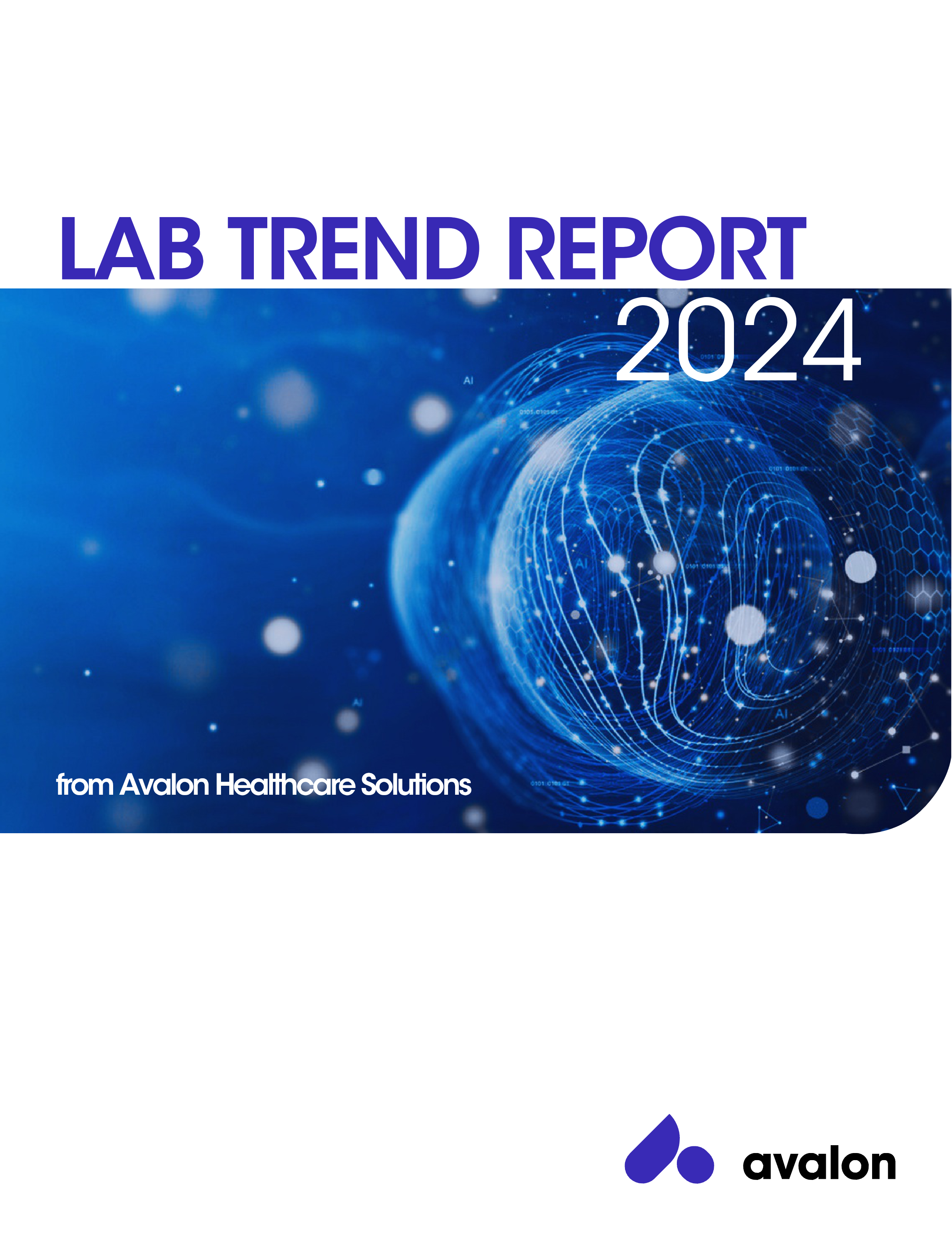 Please complete the form below to download the 2024 Lab Trend Report