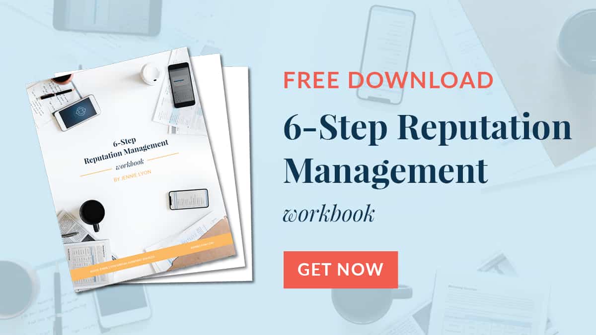 Protect And Enhance Your Brand S Image With The 6 Step Reputation